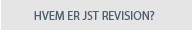 Hvem er JST Revision?